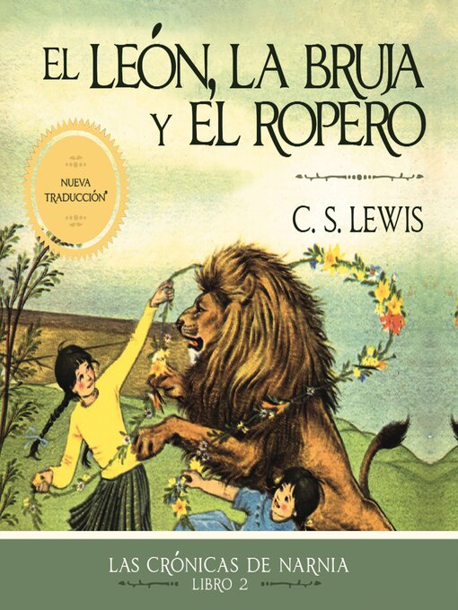 Title details for El león, la bruja y el ropero by C. S. Lewis - Wait list